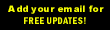Receive free updates! Just enter your e-mail address!